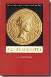 The Cambridge companion to the age of Augustus. 9780521003933