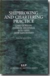 Shipbroking and chartering practice