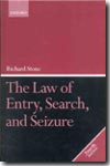 The Law of entry, search, and seizure