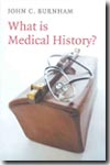 What is medical History. 9780745632254