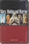 Mary, mother and warrior