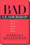 Bad leadership. 9781591391661