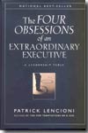 The four obsessions of an extraordinary executive