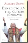 Benedicto XVI y el último cónclave