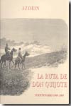 La ruta de Don Quijote. 9788493121174