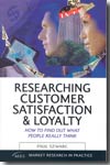 Researching customer satisfaction & loyalty