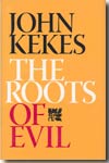 The roots of Evil. 9780801443688