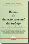 Manual de derecho procesal del trabajo. 9789505086696