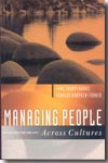 Managing people across cultures. 9781841124728