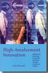 High-involvement innovation. 9780470847077
