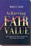 Archieving fair value