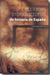 Lecciones introductorias de historia de España