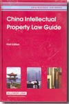 China Intellectual Property Law guide. 9789041124197