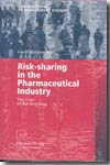 Risk-sharing in the pharmaceutical industry. 9783790816679