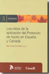 Los retos de la aplicación del Protocolo de Kyoto en España y Canadá