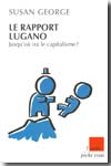 Le Rapport Lugano. 9782752602725