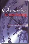 Scenarios in marketing. 9780470032725