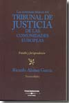 Las sentencias básicas del Tribunal de Justicia de las Comunidades Europeas