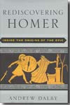 Rediscovering Homer. 9780393057881