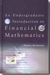 An undergraduate introduction to financial mathematics