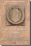 Francisco de Mendoza "El Indio" (1524-1563). 9788496236806