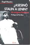 ¿Asesinó Stalin a Lenin?