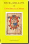 Textos para la Historia del Español . 9788481386592