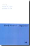 Hard-science linguistics. 9780826492395