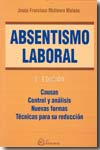 Absentismo laboral. 9788496169999
