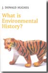 What is environmental history?. 9780745631899