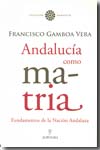 Andalucía como matria. 9788488586568