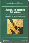 Manual de ecología del paisaje. 9788483003190