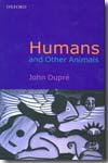 Humans and other animals