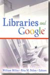 Libraries and Google. 9780789031259