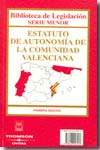 Estatuto de autonomía de la Comunidad Valenciana. 9788447026913