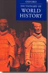 A dictionary of world history. 9780199202478