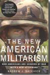 The new american militarism
