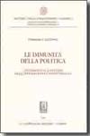 Le immunità della politica. 9788834857113