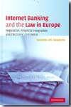 Internet banking and the Law in Europe
