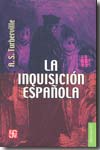 La Inquisición española. 9789681606985
