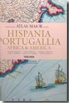 Atlas maior of 1665 Hispania, Portugallia, Africa & America
