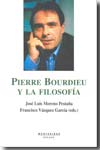 Pierre Bourdieu y la filosofía. 9788496356818