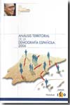 Análisis territorial de la demografía española 2006. 9788461118892