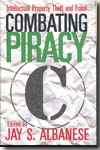 Combating piracy. 9780765803573