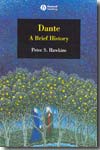 Dante: a brief history. 9781405130523