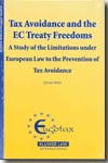 Tax avoidance and the EC treaty freedoms. 9789041124029