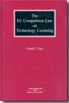 The EC competition Law on technology licensing. 9780421903203