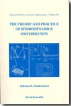 The theory and practice of hydrodynamics and vibration