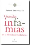 Grandes infamias en la historia de Andalucía. 9788488586216