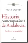 Historia contemporánea de Andalucía. 9788488586414